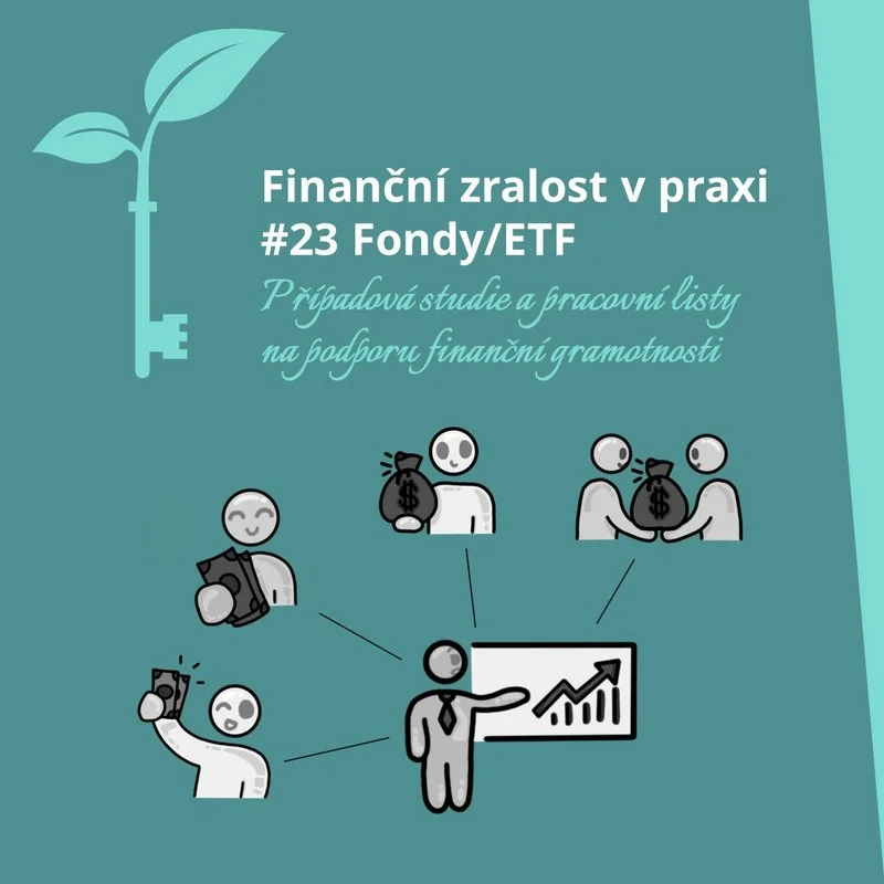 Finanční zralost v praxi - 23 - Fondy a ETF